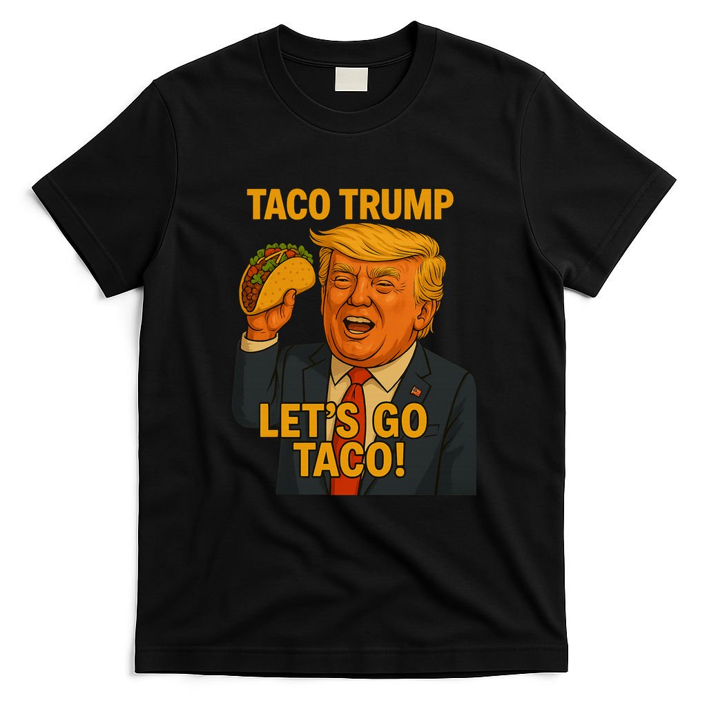 Lets Go Taco Trump T-Shirt product image 4