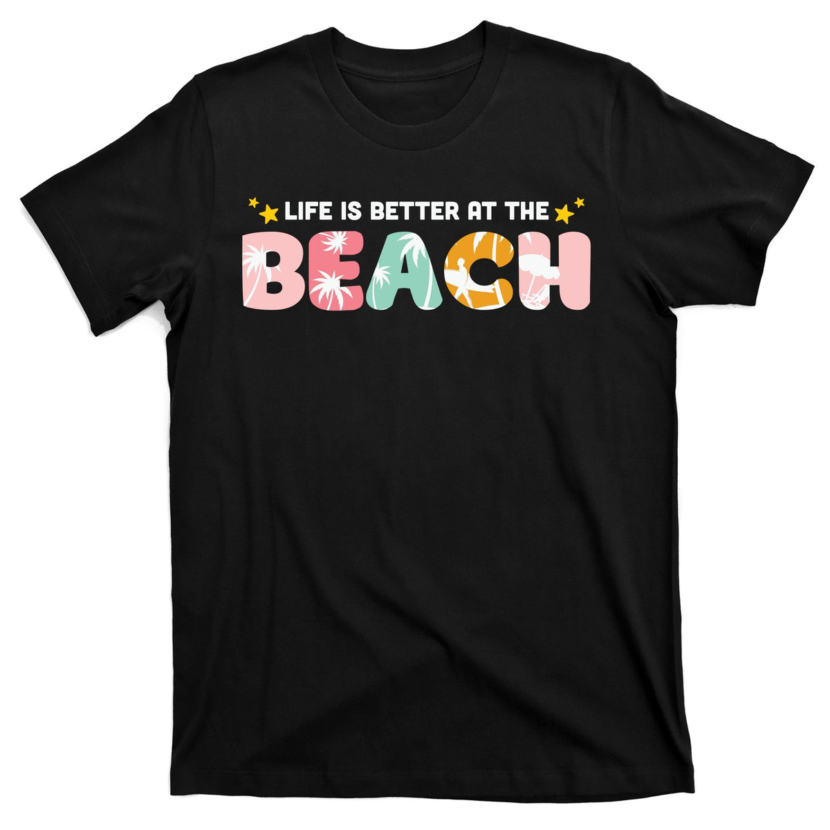 Life Is Better At The Beach Summer Tropical T-Shirt product image 7