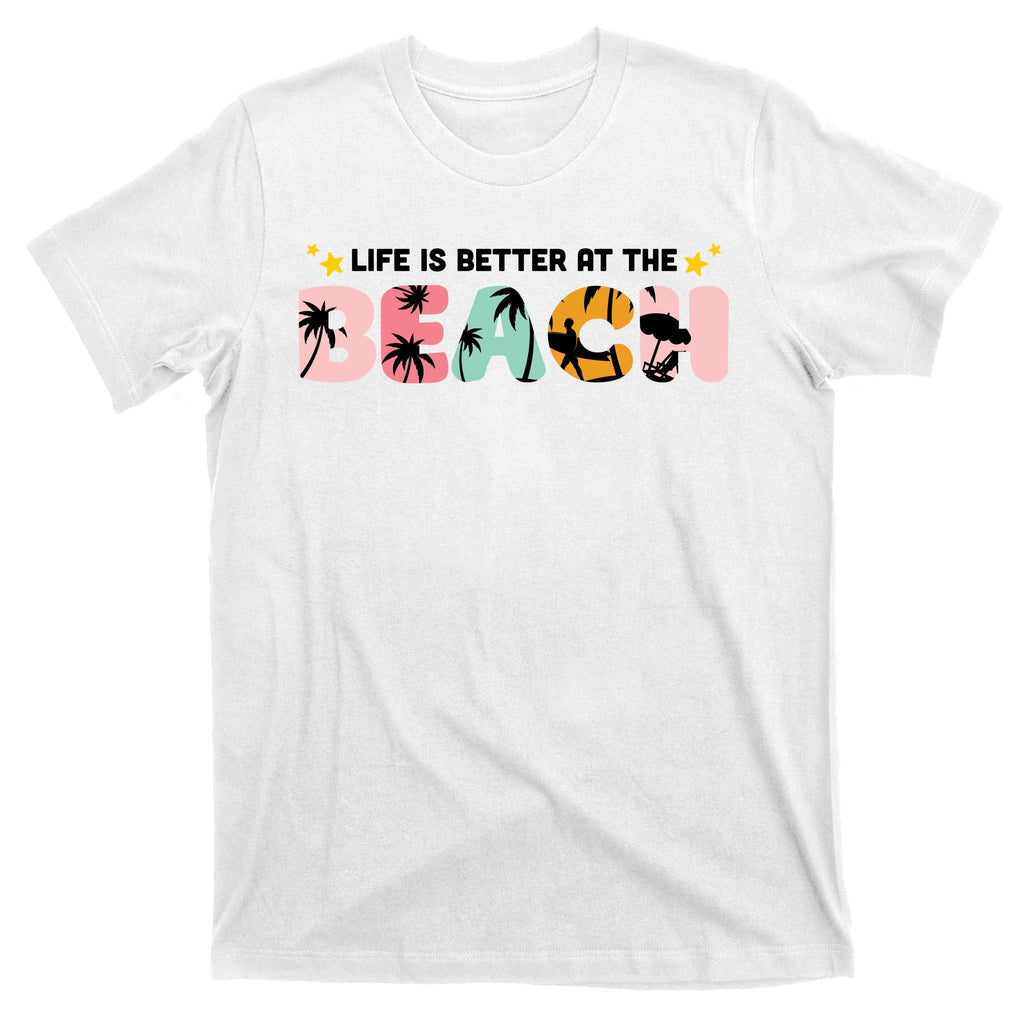 Life Is Better At The Beach Summer Tropical T-Shirt product image 11