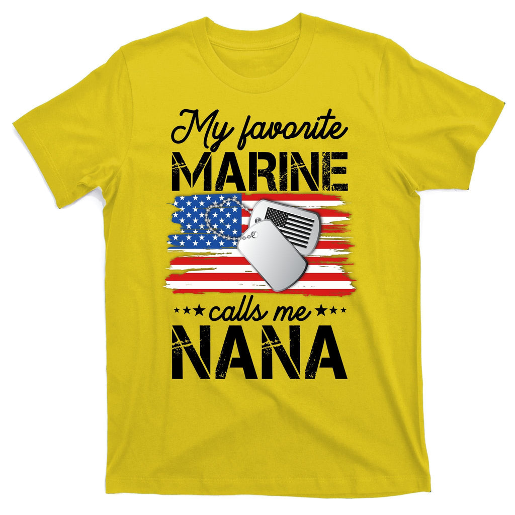My Favorite Marine Calls Me Nana T-Shirt product image 3