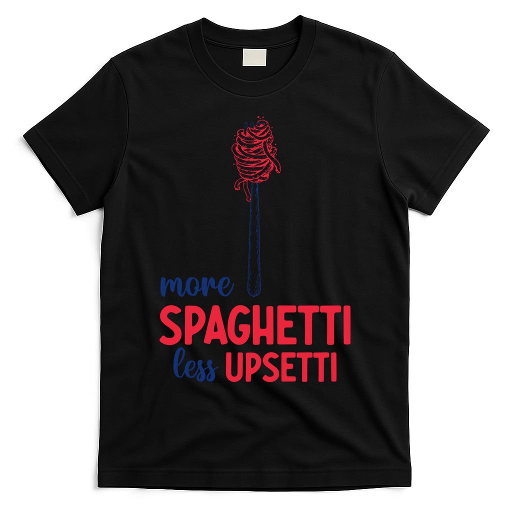 More Spaghetti Less Upsetti Funny Food Meme T-Shirt product image 4