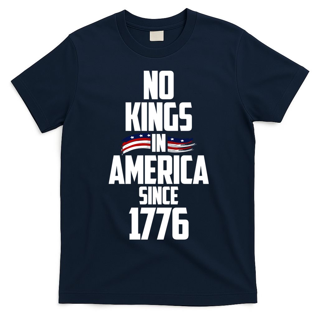 No Kings In America Since 1776 T-Shirt product image 1