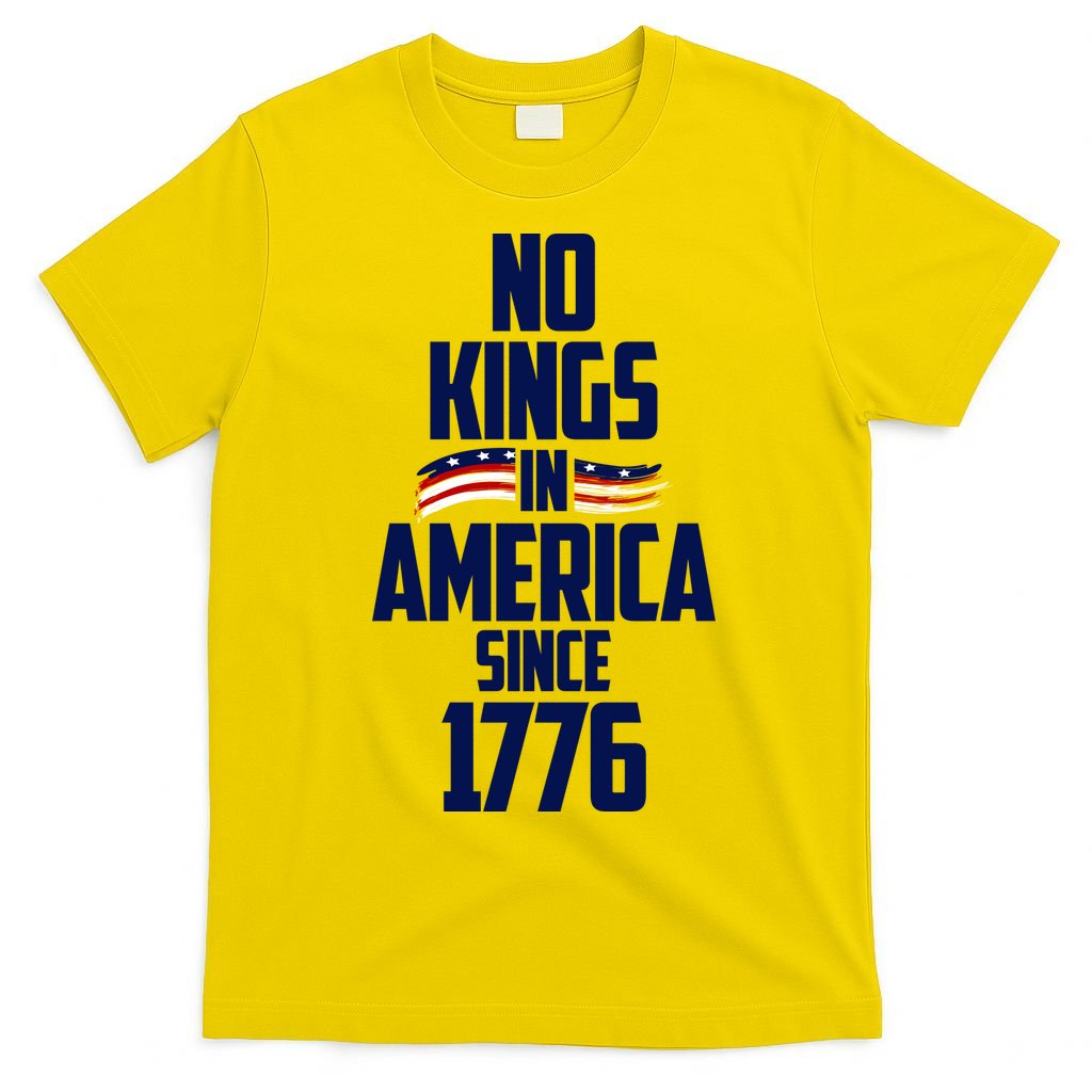 No Kings In America Since 1776 T-Shirt product image 2