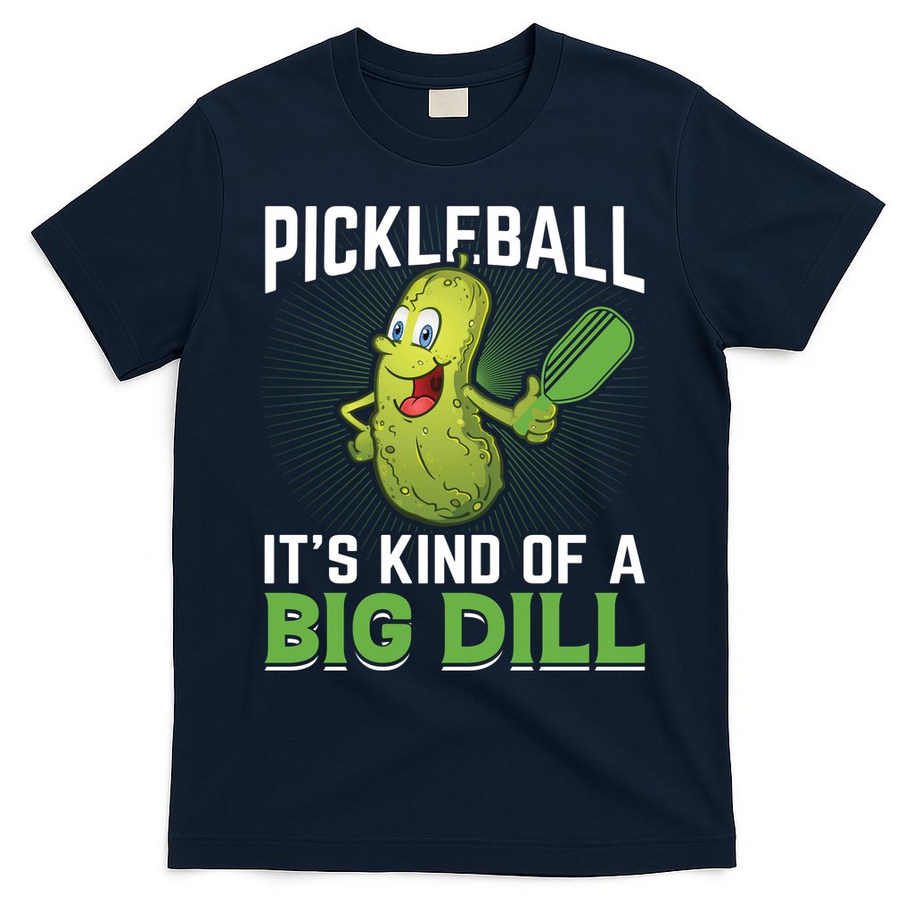Pickleball It's Kind Of Big Dill T-Shirt product image 1