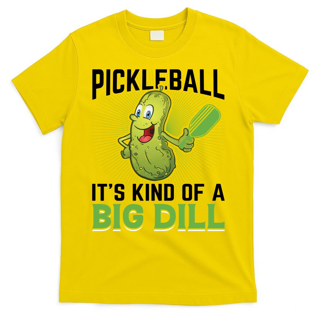 Pickleball It's Kind Of Big Dill T-Shirt product image 3
