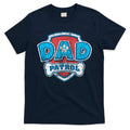 Fathers Day Dad Patrol T-Shirt product image 1