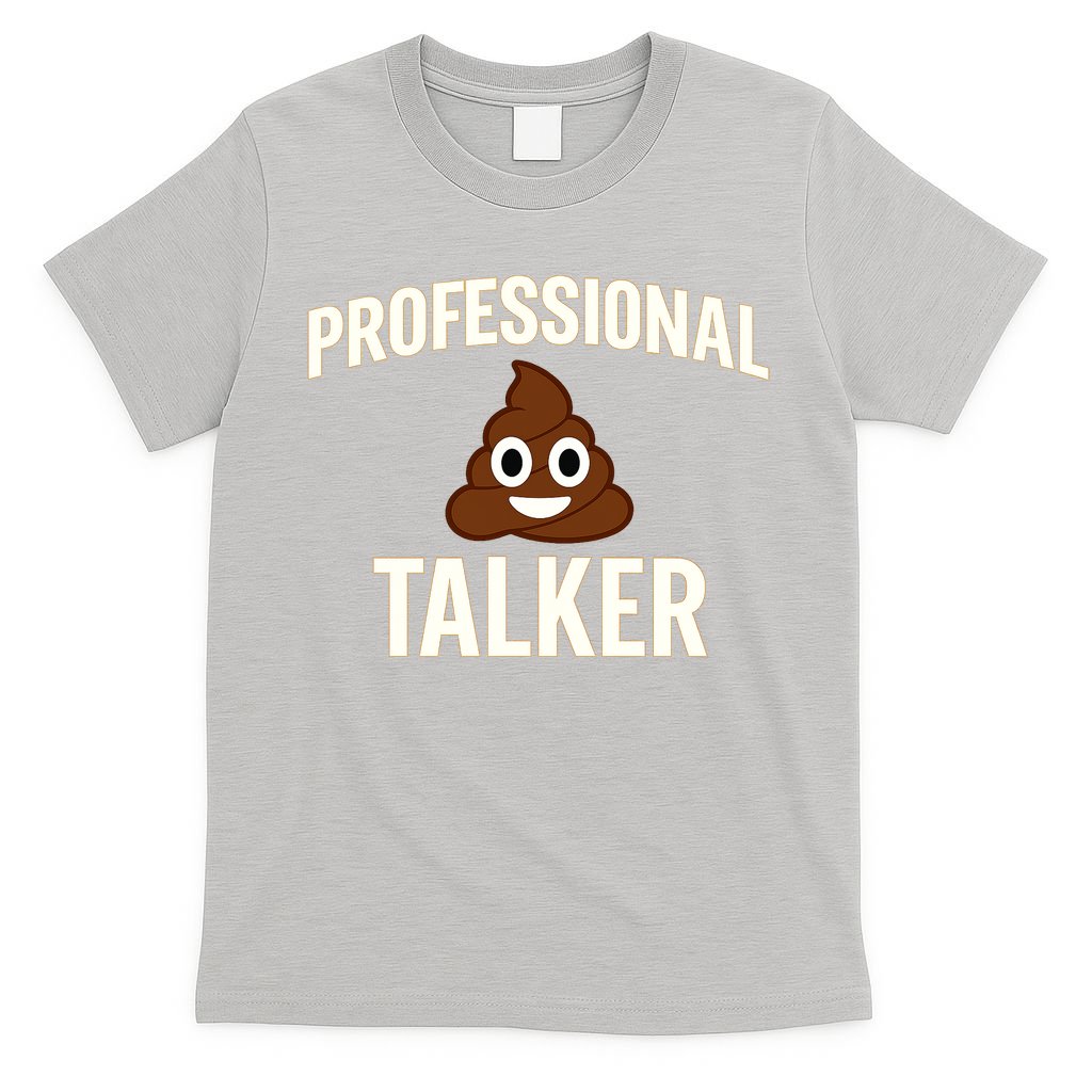 Professional Shit Talker Funny Joke Slogan T-Shirt product image 5