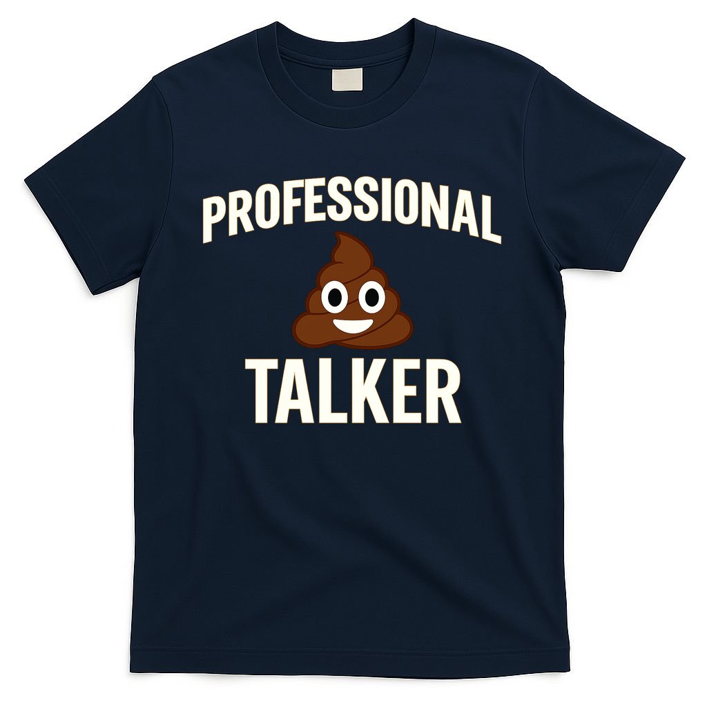 Professional Shit Talker Funny Joke Slogan T-Shirt product image 1