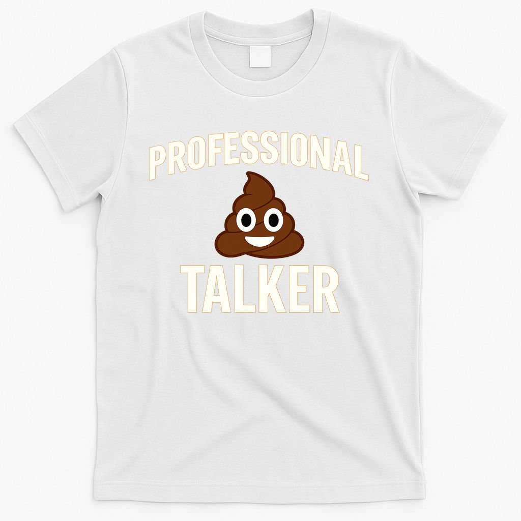 Professional Shit Talker Funny Joke Slogan T-Shirt product image 6
