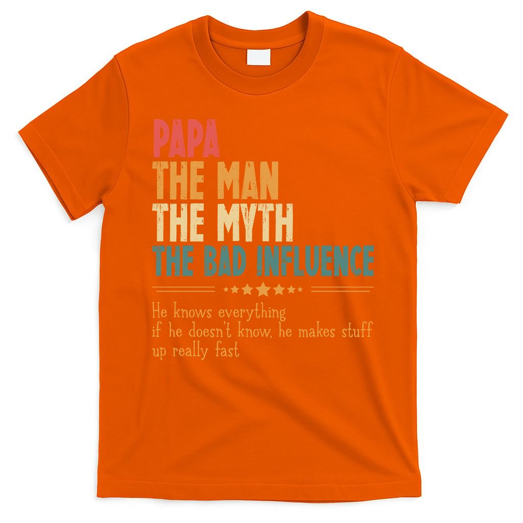 Papa The Man Myth Bad Influence Fathers Day T-Shirt product image 3