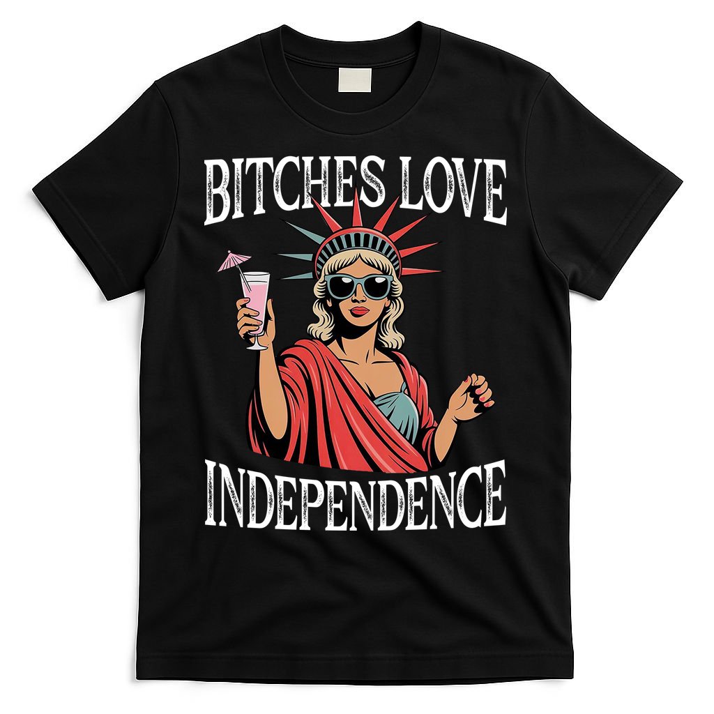 Retro Bitches Love Independence Funny T-Shirt product image 4
