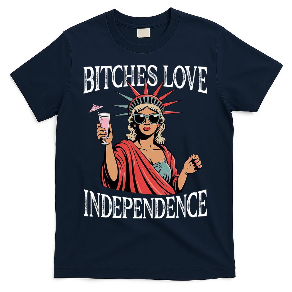 Retro Bitches Love Independence Funny T-Shirt product image 1