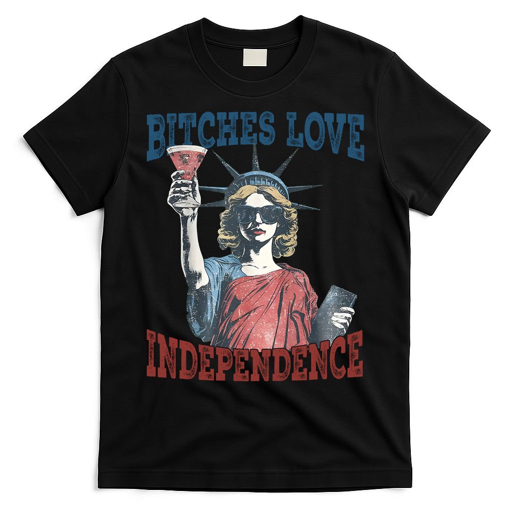Retro Bitches Love Independence Funny T-Shirt product image 4