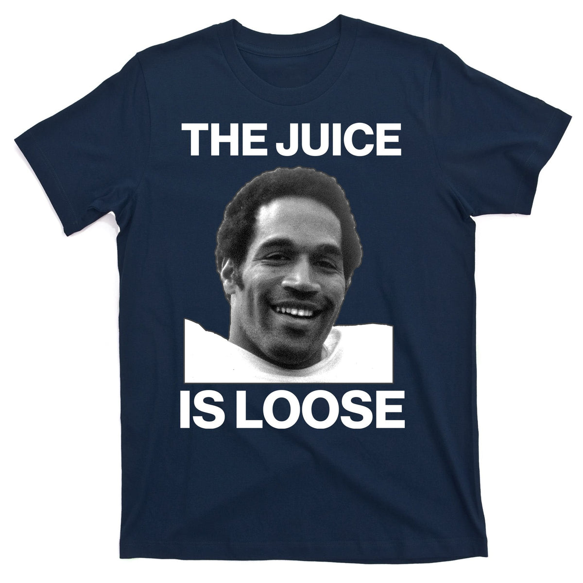 Rip Oj Simpson The Juice Is Loose T-Shirt product image 1