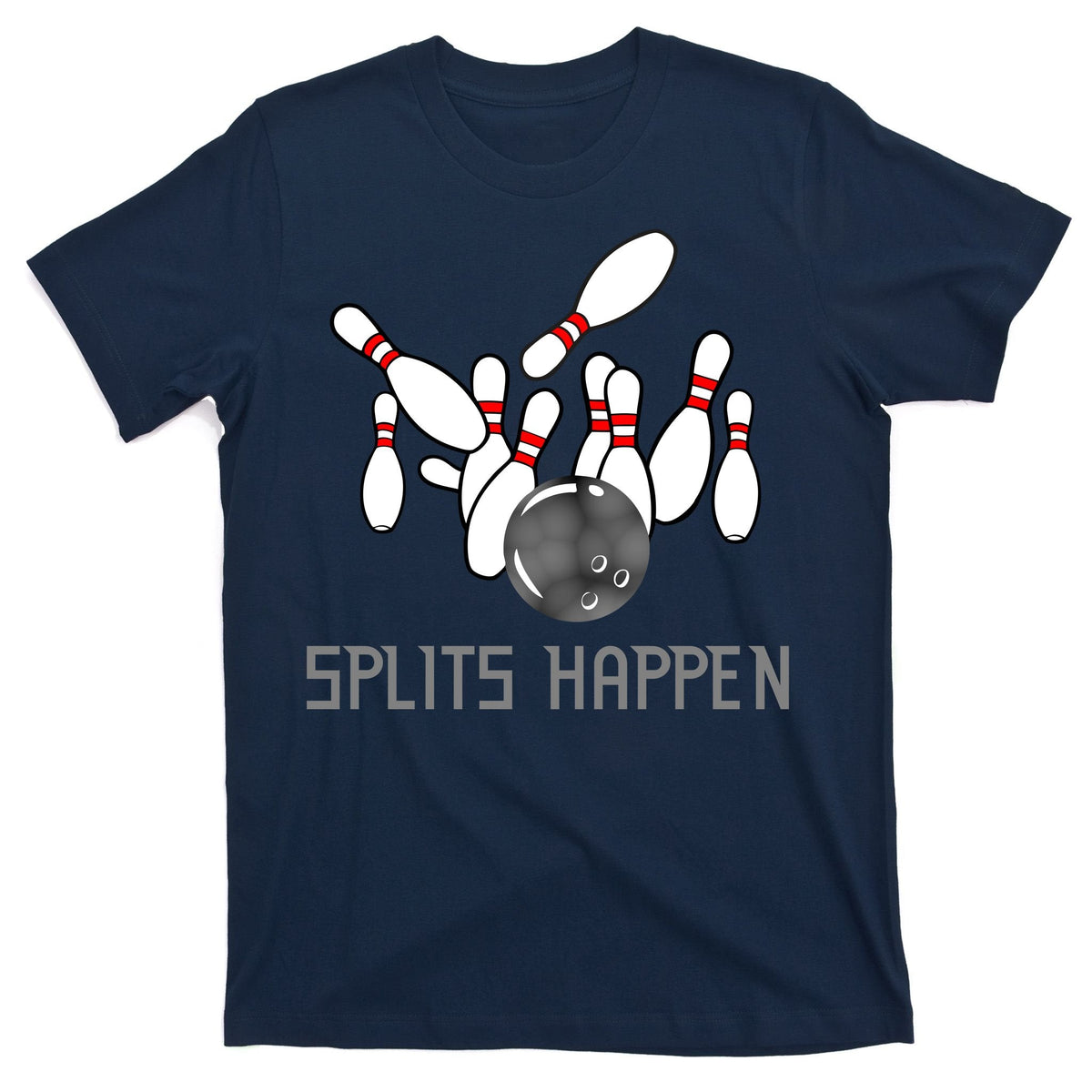 Splits Happen Bowling T-Shirt product image 1