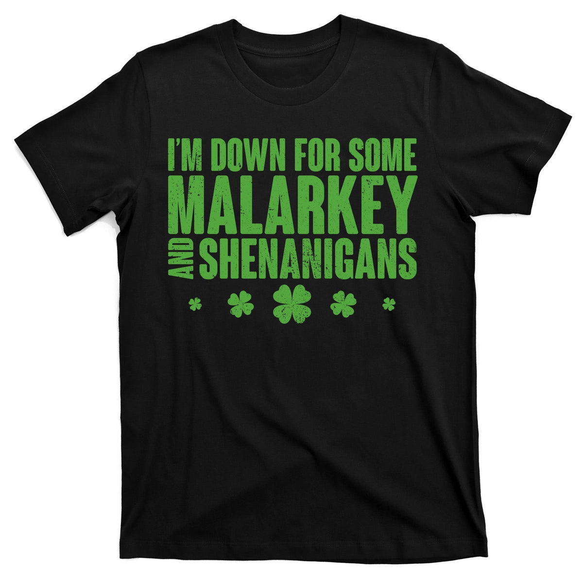 St Patrick's Day I'm Down For Some Malarkey And Shenanigans product image 7