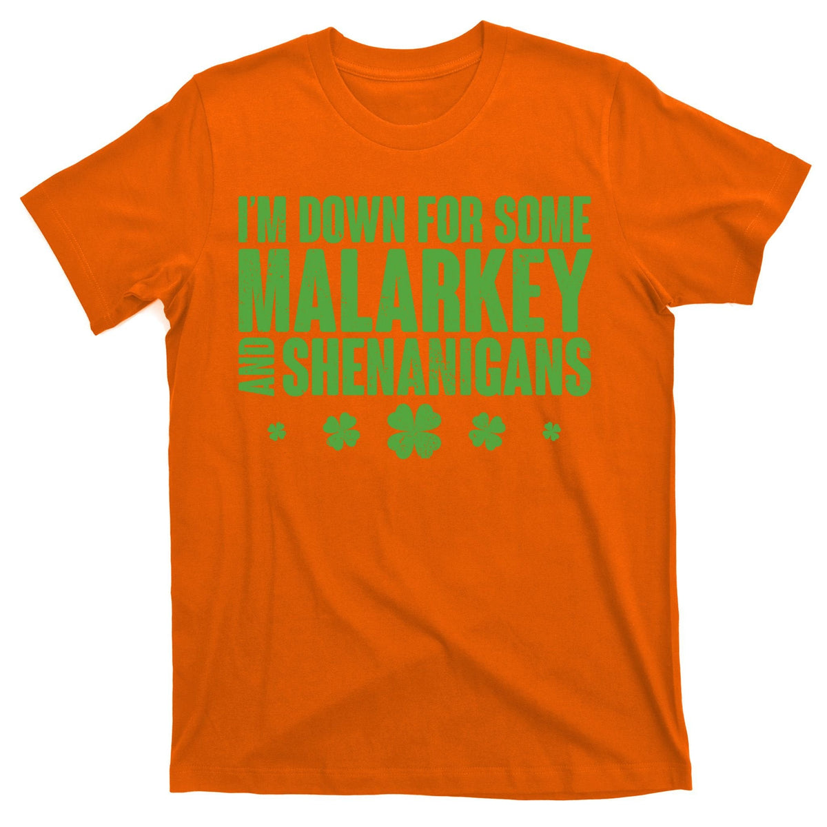 St Patrick's Day I'm Down For Some Malarkey And Shenanigans product image 5