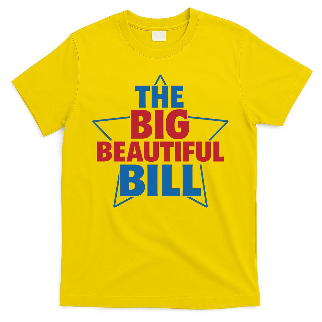 The Big Beautiful Bill T-Shirt product image 2
