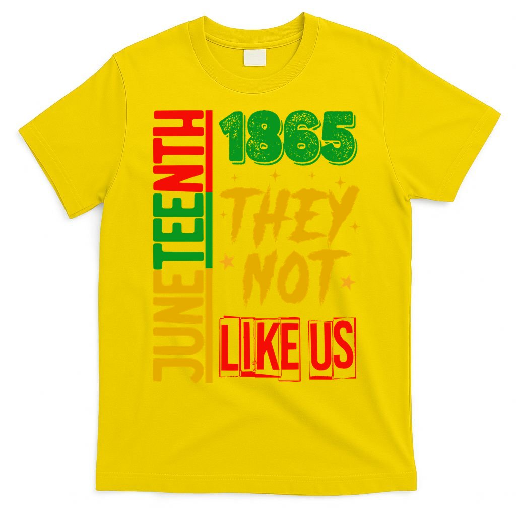 They Don't Like Us Juneteenth 1865 Pride T-Shirt product image 2