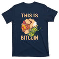 This Is Bitcoin T-Shirt product image 1