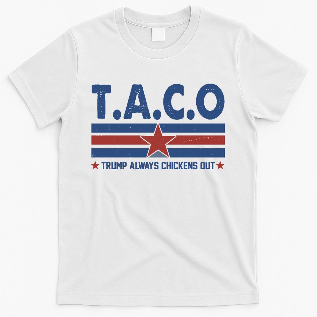 TACO Trump Always Chickens Out Funny T-Shirt product image 6