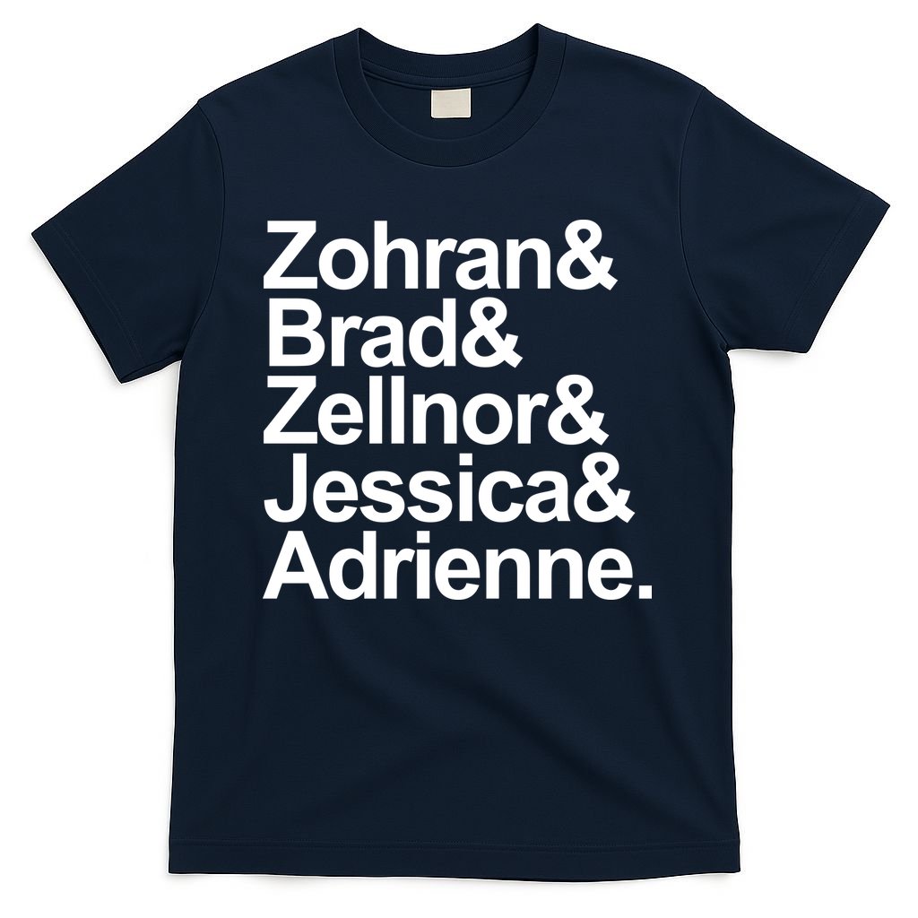 Zohran & Brad & Zellnor & Jessica & Adrienne T-Shirt product image 1