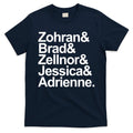 Zohran & Brad & Zellnor & Jessica & Adrienne T-Shirt product image 1